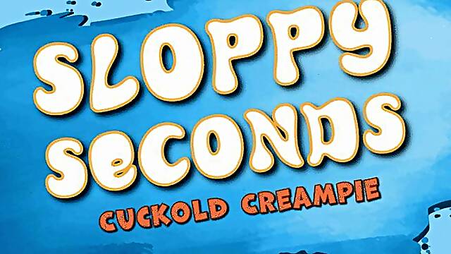 Sloppy Seconds Cuckold Cleanup Audio Only