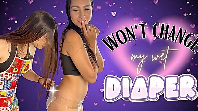 WONT CHANGE MY WET DIAPER